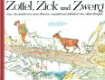 Carigiet Bilderbuch Zottel, Zick und Zwerg