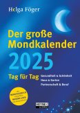 Heyne Ludwig Mondkalender für jeden Tag