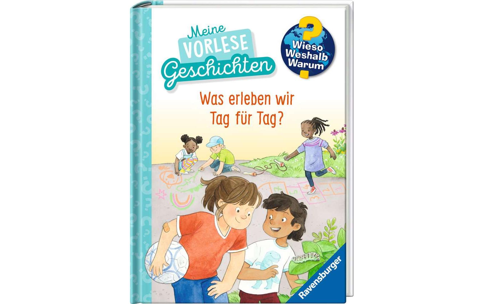 Ravensburger Buch – WWW: Was erleben wir Tag für Tag?, Hardcover, 125 Seiten, Deutsch, 4–7 Jahre