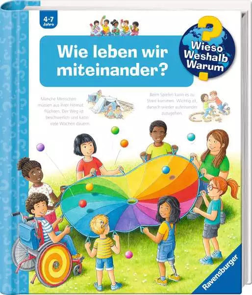 Ravensburger Buch – Wieso? Weshalb? Warum?: Wie leben wir miteinander?, Spiralbindung, 16 Seiten, 4–7 Jahre