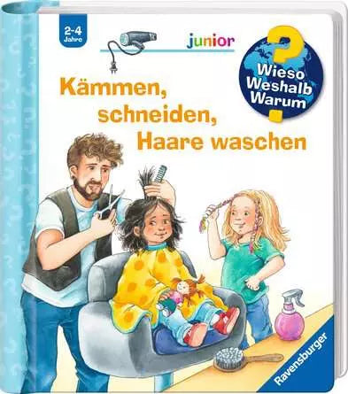 Ravensburger Buch – Wieso? Weshalb? Warum?: Kämmen, Schneiden, Haare waschen, 16 Seiten, ab 4 Jahren