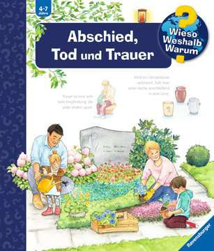 Ravensburger Bilderbuch – WWW42 Abschied, Tod und Trauer, Spiralbindung, 16 Seiten, Deutsch, ab 4 Jahren