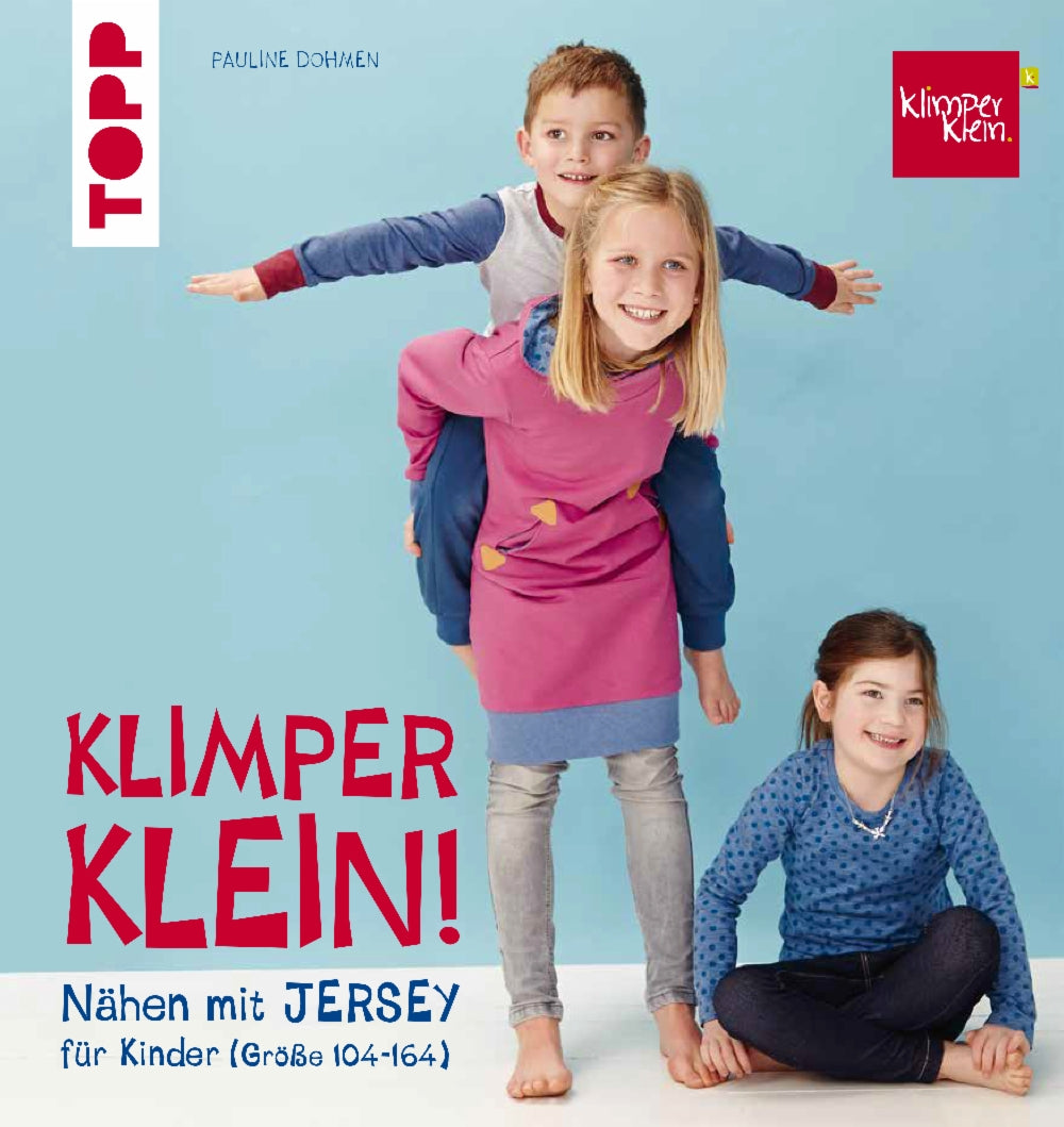 TOPP Verlag Frechverlag – Buch – Nähen mit Jersey: Klimperklein, Hardcover, 128 Seiten, Deutsch