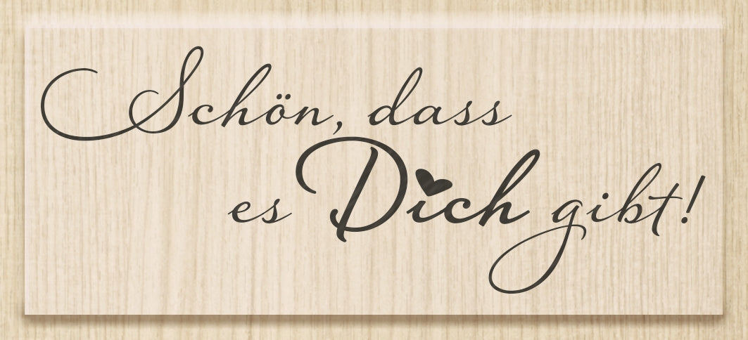 HEYDA Motivstempel – Schön dass es Dich gibt – Holz – 80 × 31 mm
