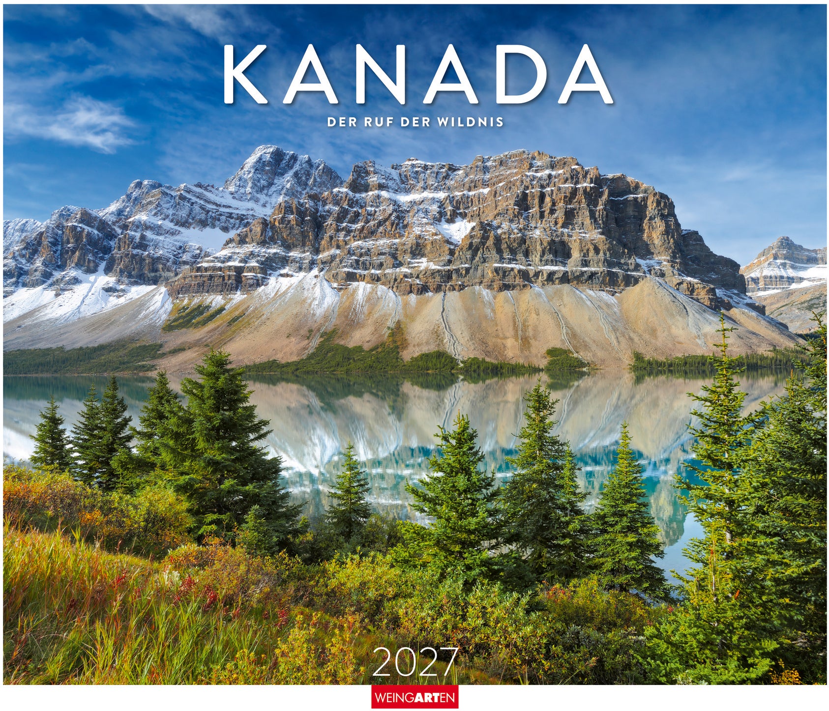 Weingarten Kanada – Bildkalender 2027 – 46,5 × 55,2 cm – 1 Monat/Seite