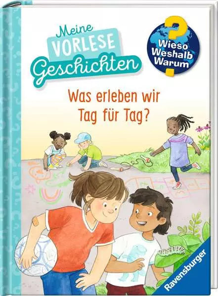 Ravensburger Buch – WWW: Was erleben wir Tag für Tag?, Hardcover, 125 Seiten, Deutsch, 4–7 Jahre