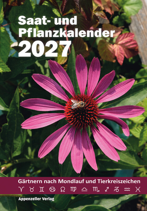 Appenzeller verlag Lesekalender Saat und Pflanzen 2027 – 14,5 × 20,2 cm – d – mit Notizfeld